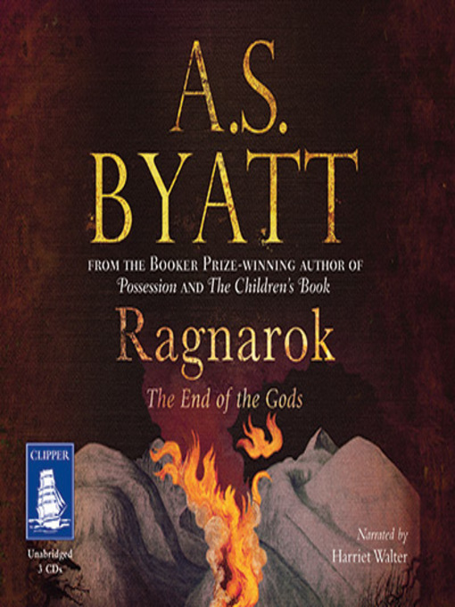 Title details for Ragnarok by A.S. Byatt - Available